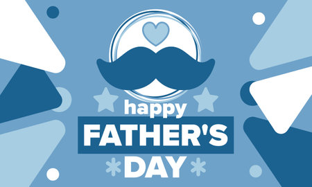 Happy Fatherâs Day. Honoring dads. Lovely celebration in June. Sweetest family holiday. Party event. Mustache and heart. Blue color. Creative art poster. Vector designのイラスト素材