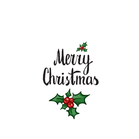 Merry Christmas lettering with holly. Hand drawn vector design element, clip-art isolated on white. Sprig of Holly frame. Useful for Christmas and New Year greeting card, poster, flyerのイラスト素材