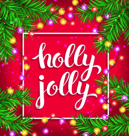 Holly jolly bright composition with christmas fir and glowing garlandのイラスト素材