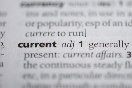 current word in a dictionary. current conceptの写真素材