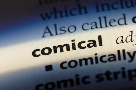comical word in a dictionary. comical conceptの写真素材