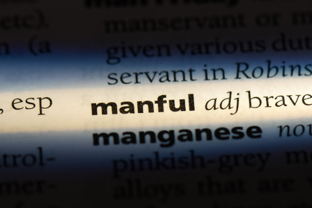 manful word in a dictionary. manful concept. manful word in a dictionary. manful concept.