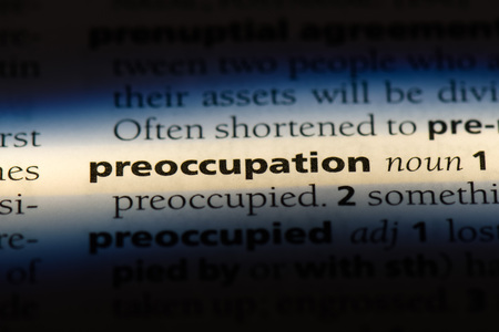 preoccupation word in a dictionary. preoccupation concept.の写真素材