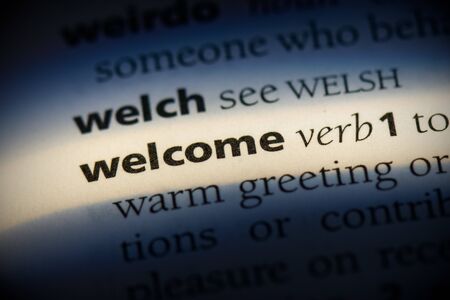 welcome word in a dictionary. welcome concept, definition.の写真素材