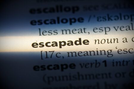 escapade word in a dictionary. escapade concept, definition.の写真素材