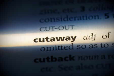 cutaway word in a dictionary. cutaway concept, definition.の写真素材