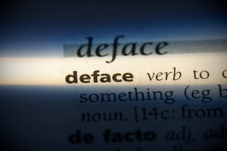 deface word in a dictionary. deface concept, definition.の写真素材