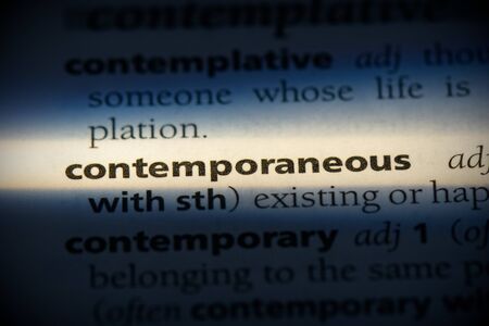 contemporaneous word in a dictionary. contemporaneous concept, definition.の写真素材