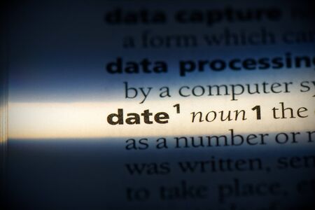 date word in a dictionary. date concept, definition.の写真素材