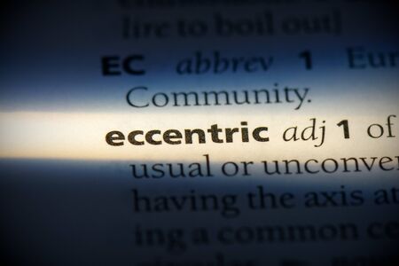 eccentric word in a dictionary. eccentric concept, definition.の写真素材