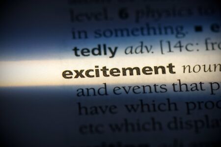 excitement word in a dictionary. excitement concept, definition.の写真素材