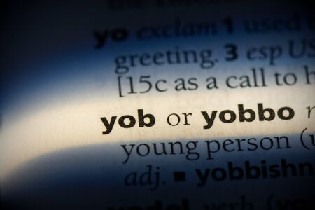 yob word in a dictionary. yob concept, definition.の写真素材