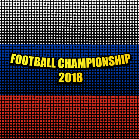 Comic football championship 2018 template with bright yellow inscription on white blue and red halftone effects in shape of Russia flag. Vector illustration.のイラスト素材