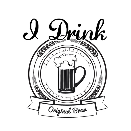 I Drink Original Brew Beer poster Vector Imageのイラスト素材