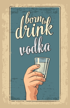Male hand holding a glass with vodka. Vintage vector engraving illustration for label, poster, invitation to invitation to party and birthday.のイラスト素材