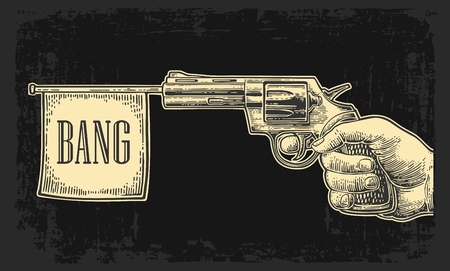 Male hand holding revolver with bang flag. Vector engraving vintage illustrations. Isolated on dark background. For tattoo, web, shooting club and labelのイラスト素材