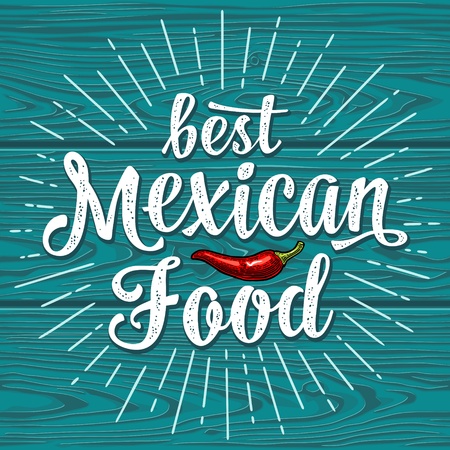Best mexican food lettering on dark background.のイラスト素材
