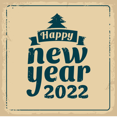 Happy New Year 2022 hand drawn lettering. Old paper texture background.のイラスト素材