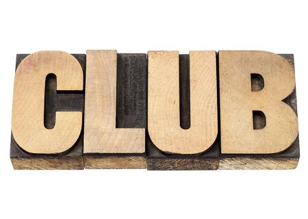 club - isolated word in vintage letterpress wood type printing blocksの写真素材