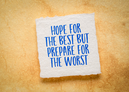 Hope for the best but prepare for the worst - inspirational note on art paperの写真素材