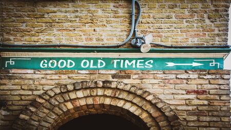 Street Sign the Direction Way to GOOD OLD TIMESの写真素材