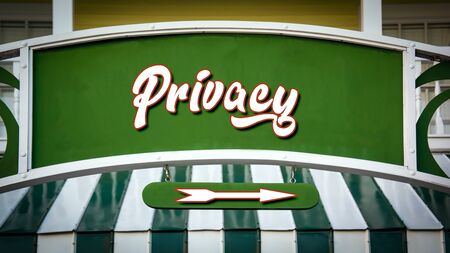Street Sign the Direction Way to Privacyの写真素材