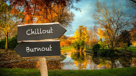 Street Sign the Direction Way to Chillout versus Burnout
