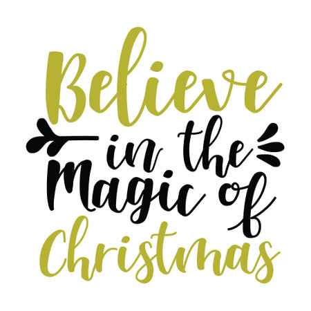 Believe in the magic of christmas, Christmas Tee Print, Merry Christmas, marry christmas typhography tshirt design, tee print, t shirt design, christmas Joy, jesusのイラスト素材
