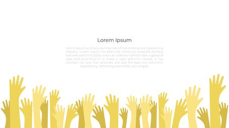 Hands raised up background. Symbol of freedom, choice, voting, support community and volunteering. Creative template vector illustration.のイラスト素材