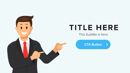 Vector site banner template with a man pointing at the button. Landing, home page of website or banner vector template.のイラスト素材