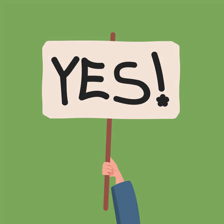 Hand holding banner with yes word vector flat illustration. Supporting something, voting positively, social movement.のイラスト素材