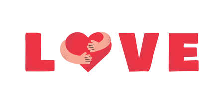 Love word vector cartoon poster design. Hands hugging a big red heart. Lettering element with phrase love for postcard decoration.のイラスト素材