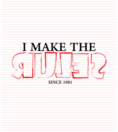 I Make The Rules Since 1981. Inspiring Creative Motivation Quote on Paper Backgroundのイラスト素材