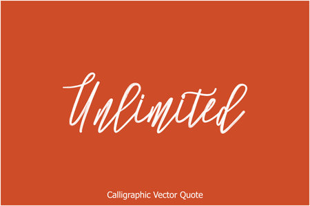Unlimited Cursive  Brush Typography Text of Quote  imageのイラスト素材