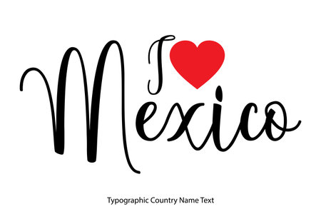 I Love Mexico Country Name Cursive Text Typography on  Background imageのイラスト素材