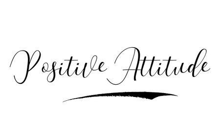 Positive Attitude Cursive Typography Text of Quote imageのイラスト素材