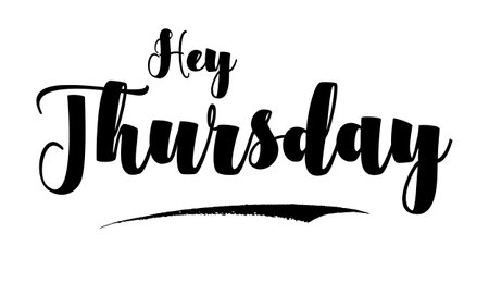 Hey Thursday Bold Typography Text imageのイラスト素材