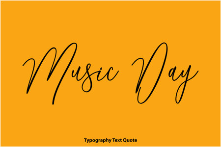 Music Day Stylish Cursive Lettering of Text Quote imageのイラスト素材