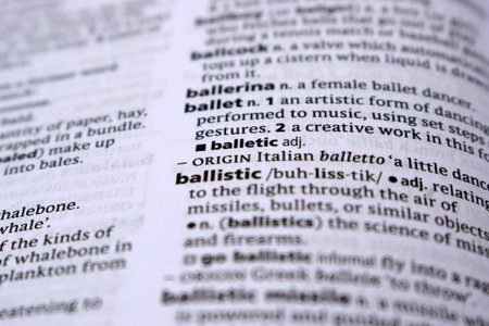 English Definition Dictionary Page Of Printed Word -  Ballistic  Close Up Image