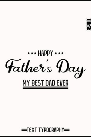 Happy Father's Day Modern Stylish Typography Text Vertical Template Imageのイラスト素材