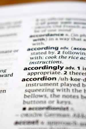 English Definition Dictionary Of Printed Word - Accordingly   Close Up     Image