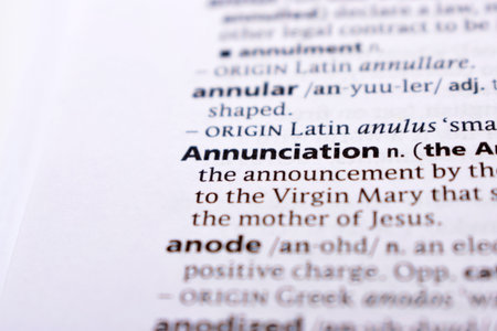 English Definition Dictionary Page Close Up Of Printed Word Of -annunciationの写真素材