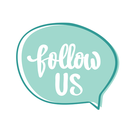 Follow us calligraphy handwritten on a background. Hand written typography poster.のイラスト素材