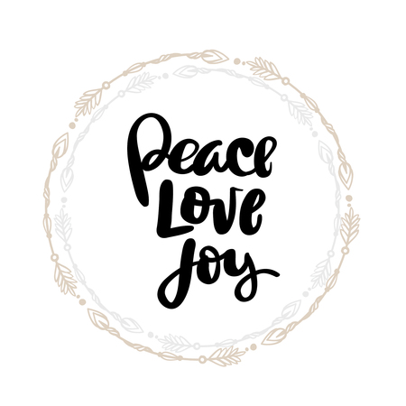 Peace Love Joy calligraphy handwritten on a background. Hand written typography poster.のイラスト素材