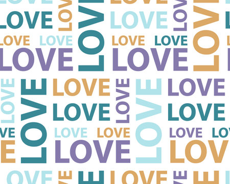 Vector seamless pattern of colored lettering love. Happy Valentine's Day. Love. Can be used for packaging design, postcards, tableware and souvenirsのイラスト素材