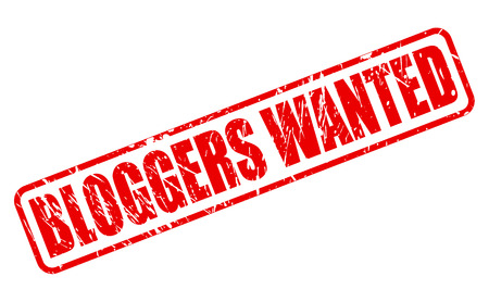 BLOGGERS WANTED red stamp text on whiteのイラスト素材
