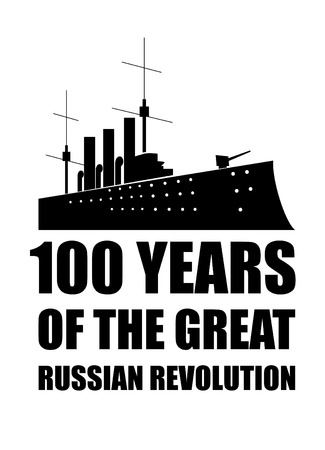 100 of the Great Russian Revolution. Poster.のイラスト素材