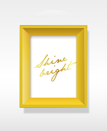 Vector golden background picture frame with Shine bright slogan.のイラスト素材