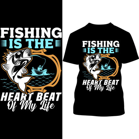 Fishing Is The Heart Beat Of My Life, fisherman, Funny Fishing T shirt Designのイラスト素材