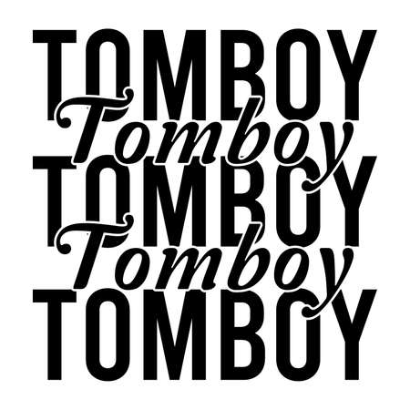 Tomboy, Best kids gift ideaのイラスト素材